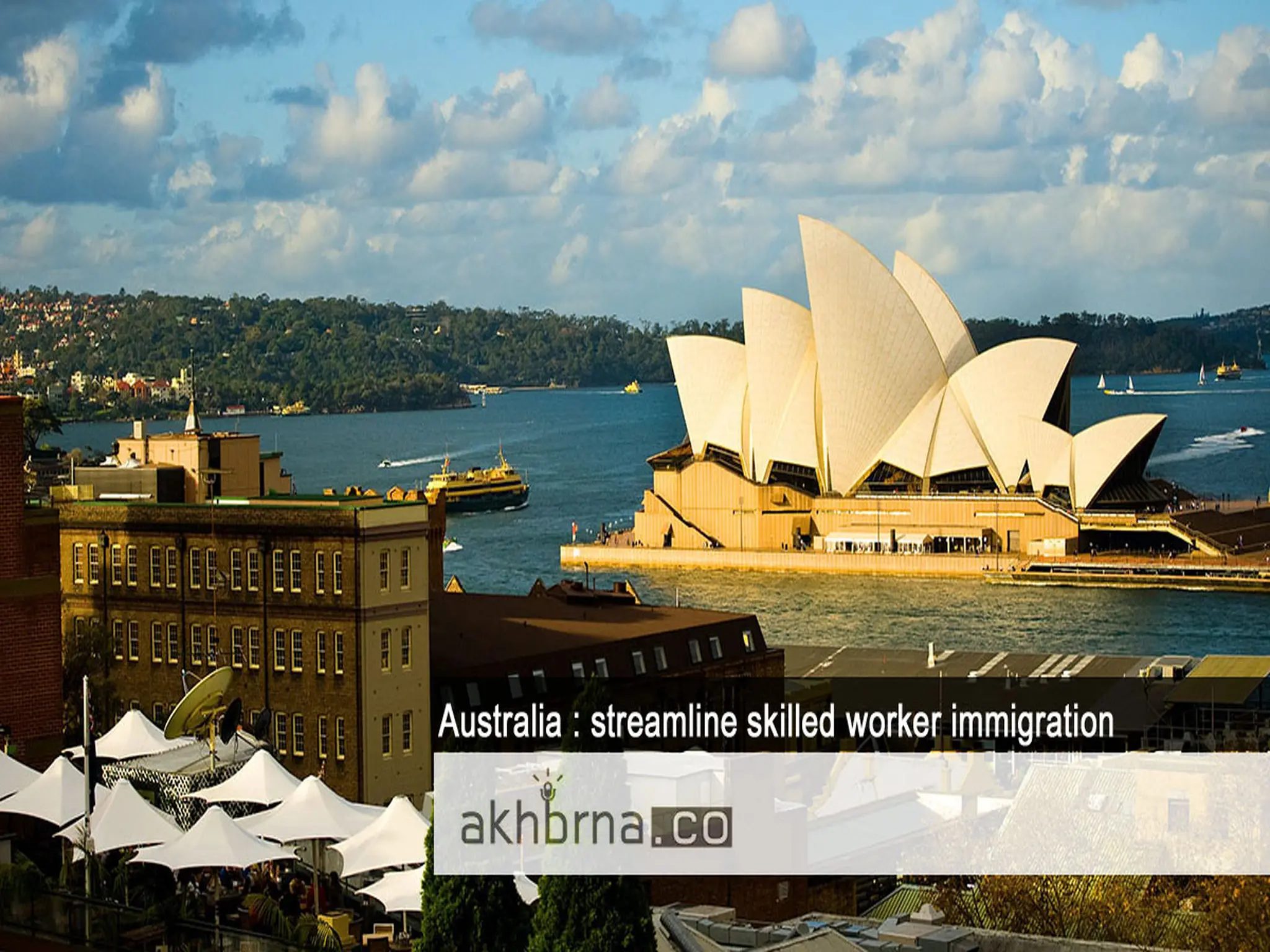 Australia will modernise its immigration policies in order to facilitate the entry of talented workers