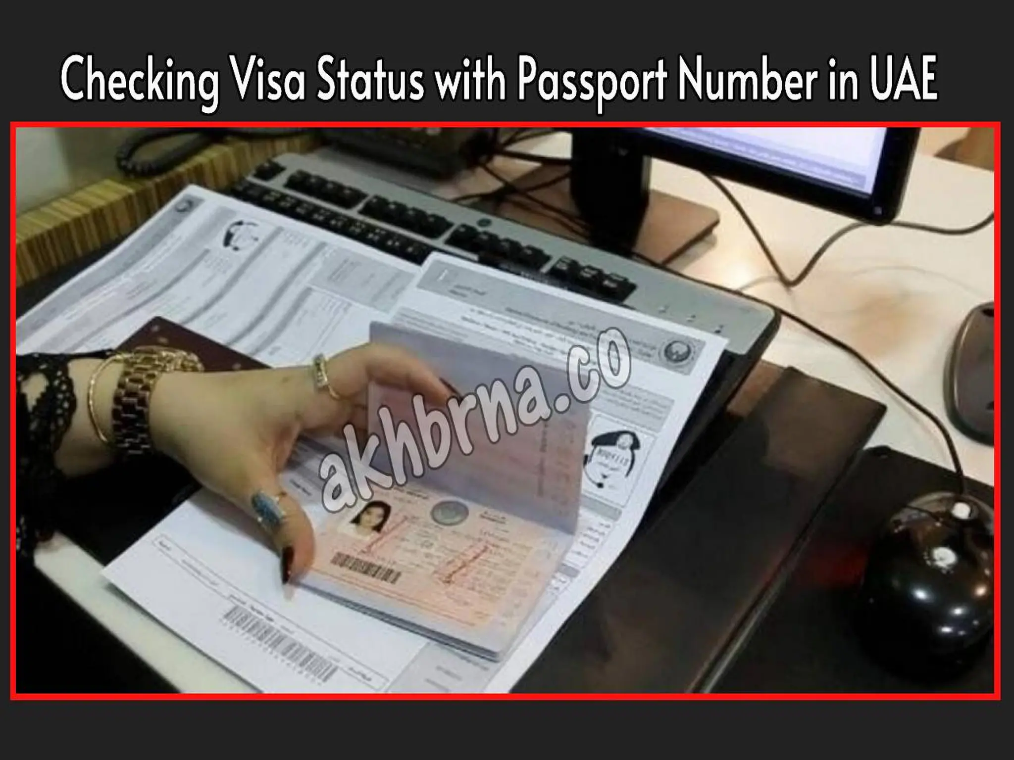Checking Visa Status with Passport Number in UAE: Everything You Need to Know
