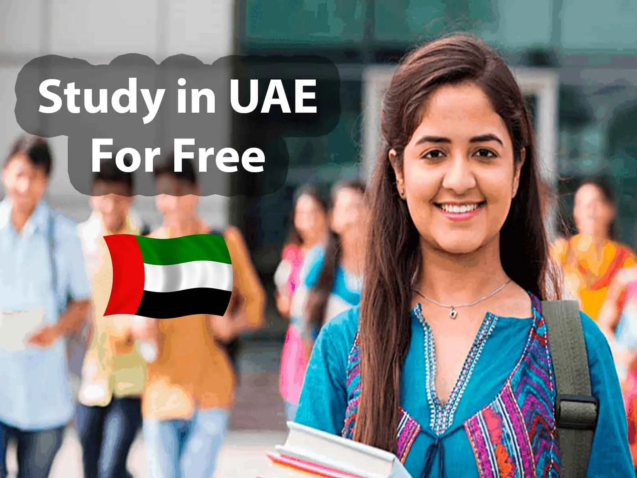The UAE provides free study for international students with covering housing and visa costs