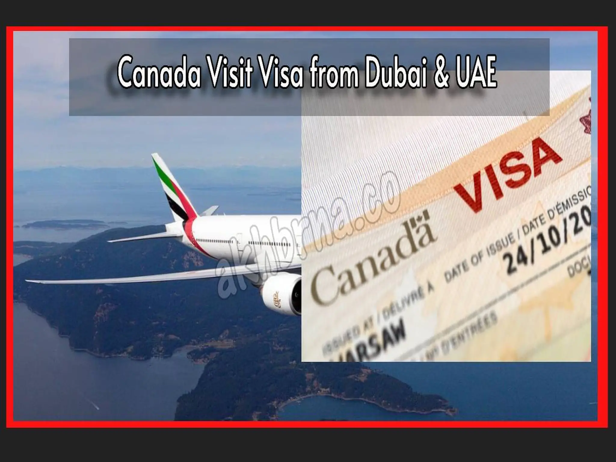 How to Apply for Canada Visit Visa from Dubai & UAE